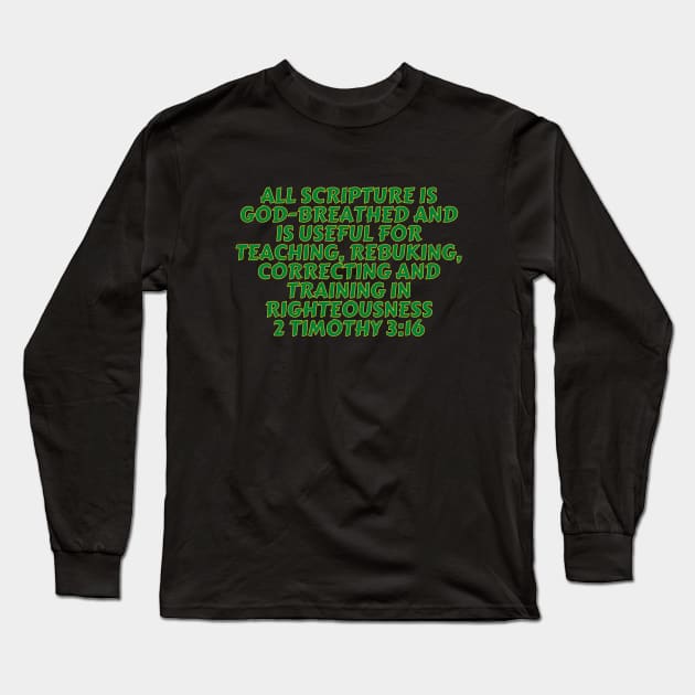 Bible Verse 2 Timothy 3:16 Long Sleeve T-Shirt by Prayingwarrior